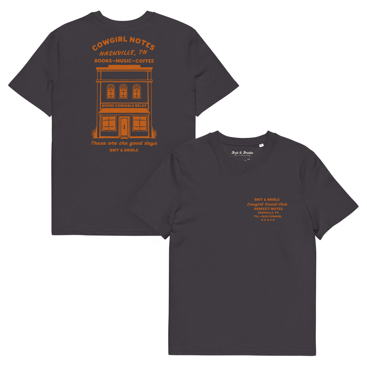 Two views of a dark charcoal gray t-shirt on a white background. The back view shows a large orange graphic of a storefront with the text 'COWgirl NOTE: NASHVILLE, TN BOOKS - MUSIC - COFFEE' and 'There are the good days'.