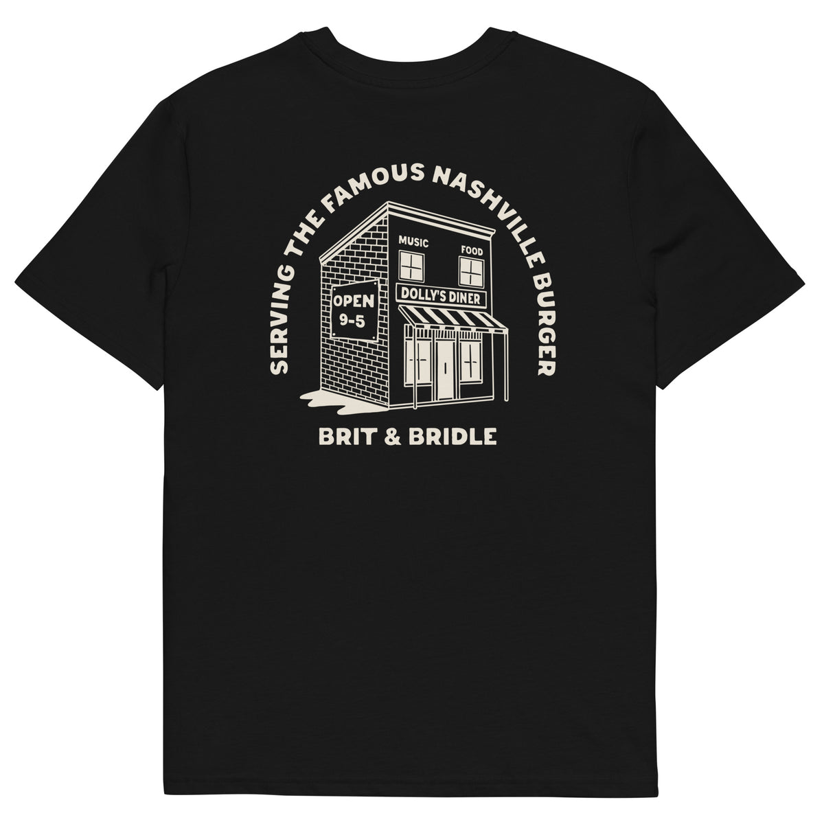 A black short-sleeve t-shirt with a white graphic print on the front. The graphic features a brick diner building with the text 'SERVING THE FAMOUS NASHVILLE BURGER' arched above it and 'BRIT & BRIDLE' printed below.